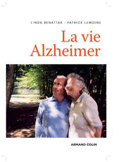 Couverture de l’ouvrage La vie Alzheimer