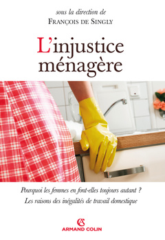 Couverture de l’ouvrage L'injustice ménagère