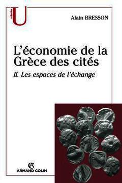 Couverture de l’ouvrage L'économie de la grèce des cités t 2 les espaces de l'échange
