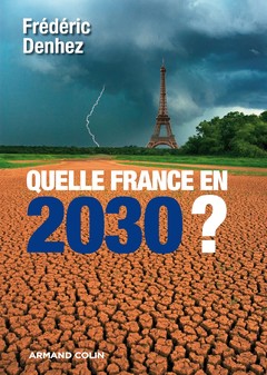 Cover of the book Quelle France en 2030 ?