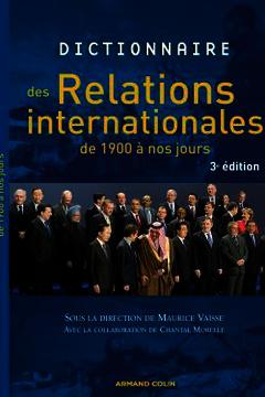Couverture de l’ouvrage Dictionnaire des relations internationales de 1900 à nos jours
