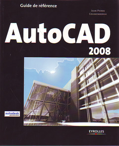 Couverture de l’ouvrage AutoCAD 2008