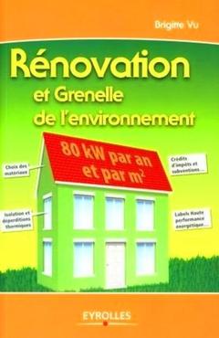 Cover of the book Rénovation et grenelle de l'environement