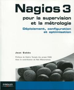Cover of the book Nagios 3 pour la supervision et la métrologie