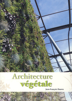 Couverture de l’ouvrage Architecture végétale