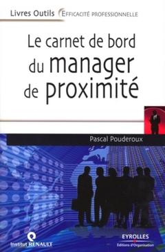 Cover of the book Le carnet de bord du manager de proximité