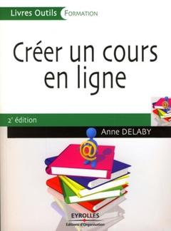 Cover of the book Créer un cours en ligne