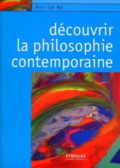 Couverture de l’ouvrage Découvrir la philosophie contemporaine