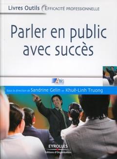 Cover of the book Parler en public avec succès