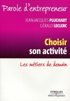 Cover of the book Choisir son activité