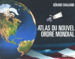 Couverture de l’ouvrage Atlas du nouvel ordre mondial