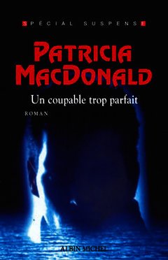 Cover of the book Un coupable trop parfait
