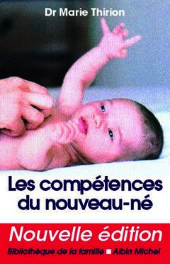 Couverture de l’ouvrage Les Compétences du nouveau-né