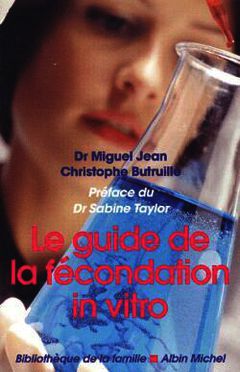Couverture de l’ouvrage Le Guide de la fécondation in vitro