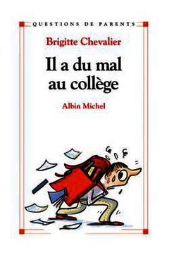 Cover of the book Il a du mal au collège
