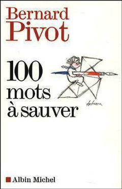 Cover of the book 100 Mots à sauver