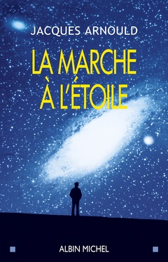 Cover of the book La Marche à l'étoile