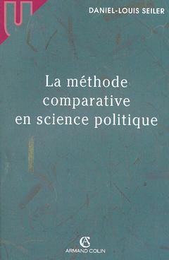 Couverture de l’ouvrage La méthode comparative en science politique