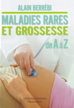 Couverture de l’ouvrage Maladies rares et grossesse de A à Z