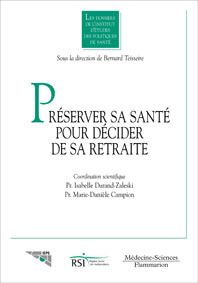 Cover of the book Préserver sa santé pour décider de sa retraite