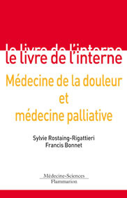 Couverture de l’ouvrage Médecine de la douleur et médecine palliative