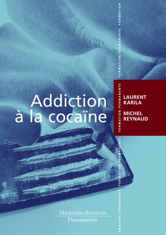 Couverture de l’ouvrage Addiction à la cocaïne
