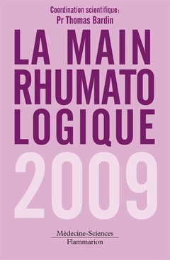 Couverture de l’ouvrage La main rhumatologique 2009