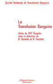Cover of the book La transfusion sanguine (Actes du XIVème congrès)