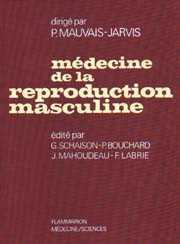 Couverture de l’ouvrage Médecine de la reproduction. Tome 2. Médecine de la reproduction masculine