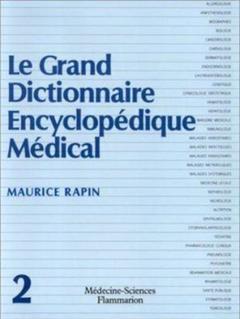Couverture de l’ouvrage Le grand dictionnaire encyclopédique médical en 2 Volumes