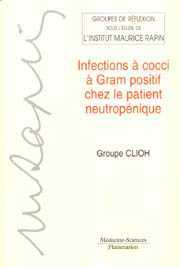 Couverture de l’ouvrage Infections à cocci à Gram positif chez le patient neutropénique