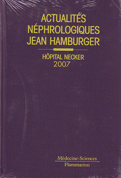 Cover of the book Actualités néphrologiques Jean Hamburger Hôpital Necker 2007