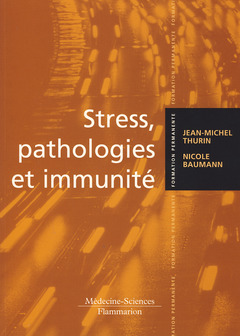 Couverture de l’ouvrage Stress, pathologie et immunité 