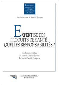 Cover of the book Expertise des produits de santé : quelles responsabilités? (Les dossiers de l'IEPS)