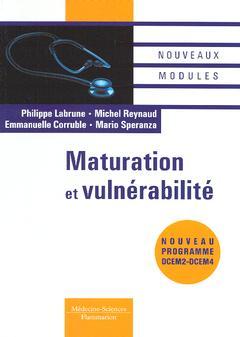 Couverture de l'ouvrage Maturation et vulnérabilité