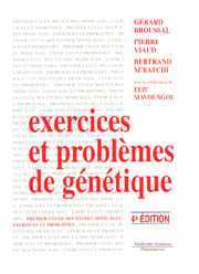 Couverture de l'ouvrage Exercices et problèmes de génétique (Coll. PCEM)