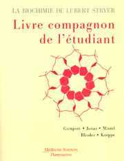 Couverture de l’ouvrage La biochimie de Lubert Stryer. Le livre compagnon de l'étudiant