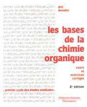 Cover of the book Les bases de la chimie organique : cours & exercices corrigés (Coll. PCEM)