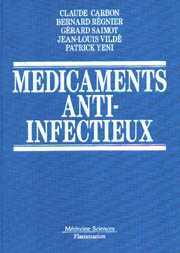 Couverture de l’ouvrage Médicaments anti-infectieux