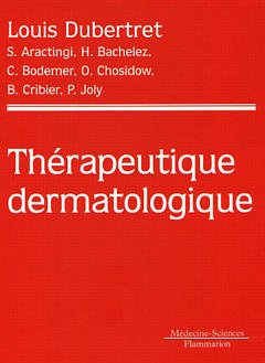 Couverture de l’ouvrage Thérapeutique dermatologique