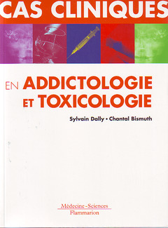 Couverture de l’ouvrage Cas cliniques en addictologie et toxicologie