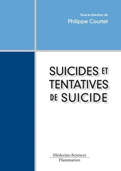 Couverture de l'ouvrage Suicides et tentatives de suicide