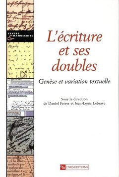 Cover of the book Ecriture et ses doubles nouvelle édition