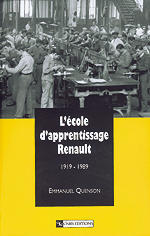 Couverture de l’ouvrage L'école d'apprentissage Renault, 19191989 : un exemple d'école d'entreprise