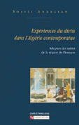 Couverture de l’ouvrage Expérience du divin dans l'Algérie contemporaine