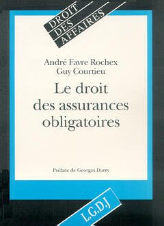 Cover of the book le droit des assurances obligatoires