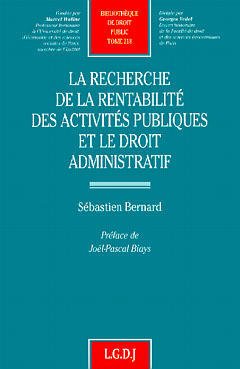 Couverture de l’ouvrage la recherche de la rentabilité des activités publiques et le droit administratif