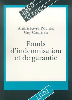 Cover of the book fonds d'indemnisation et de garantie