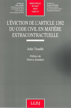 Couverture de l’ouvrage l'éviction de l'article 1382 du code civil en matière extracontratuelle