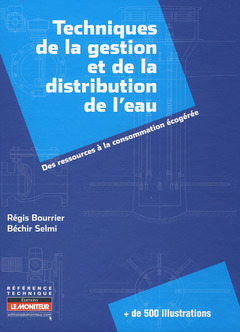 Couverture de l’ouvrage Techniques de la gestion et de la distribution de l'eau